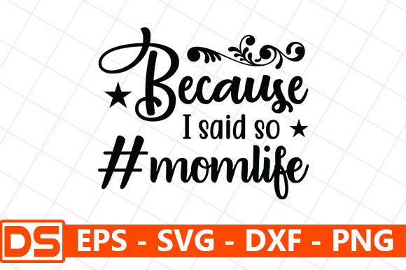 Because I Said So Momlife: A Designer Review