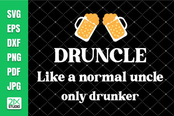 Druncle SVG: A Designer’s Take on Humorous Embroidery