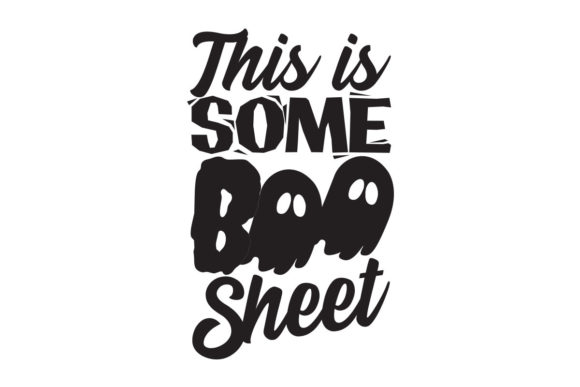 Halloween This is Some Boo Sheet SVG Review