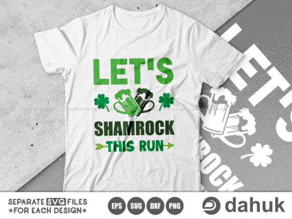 Let’s Shamrock This Run SVG: A Designer Review