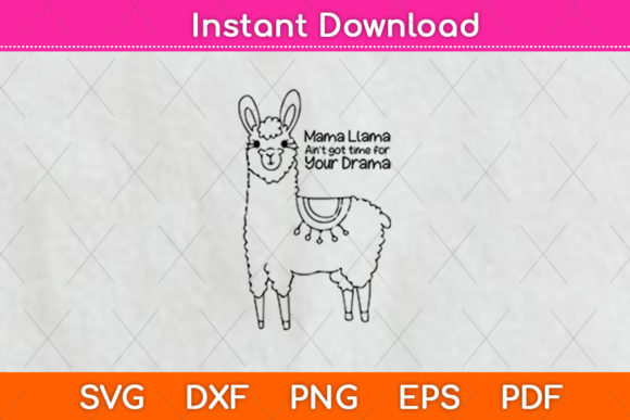 Mama Llama Ain’t Got Time for Your Drama Review