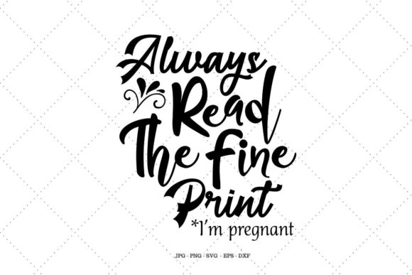 Pregnancy Announce: Always Read the Fine Print