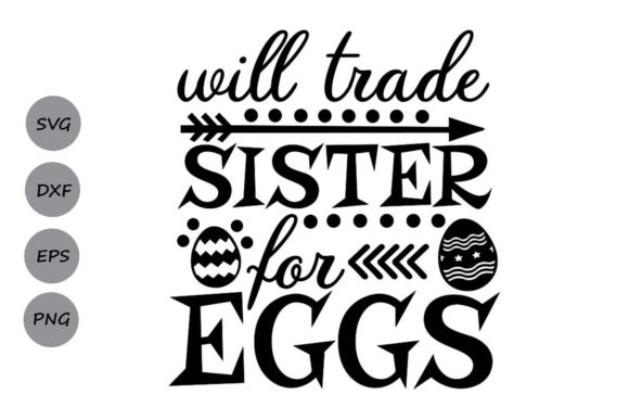 Reviewing Will Trade Sister for Eggs Svg for Embroidery
